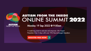 New Featured Event – Autism From the Inside. FREE online Summit 2022